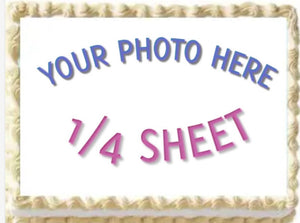 Your Custom Photo Personalized 1/4 Sheet Edible Cake Image Party Topper Decoration
